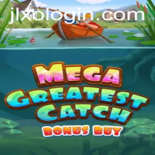 Exploring MegaGreatestCatchBonusBuy: An In-Depth Look with JLXO