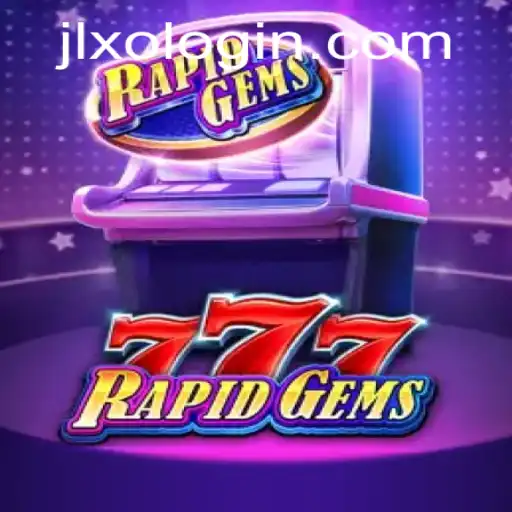 Discover RapidGems777: The Ultimate Gaming Experience with JLXO