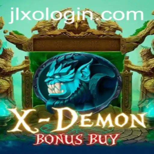 XDemonBonusBuy: Unveiling the Thrilling Experience of JLXO's Latest Game